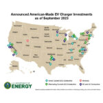 Announced American-Made EV Charger Investments as of September 2023. Source: US Department of Energy’s Vehicle Technologies Office. Map Showing New EV Charger Investments.