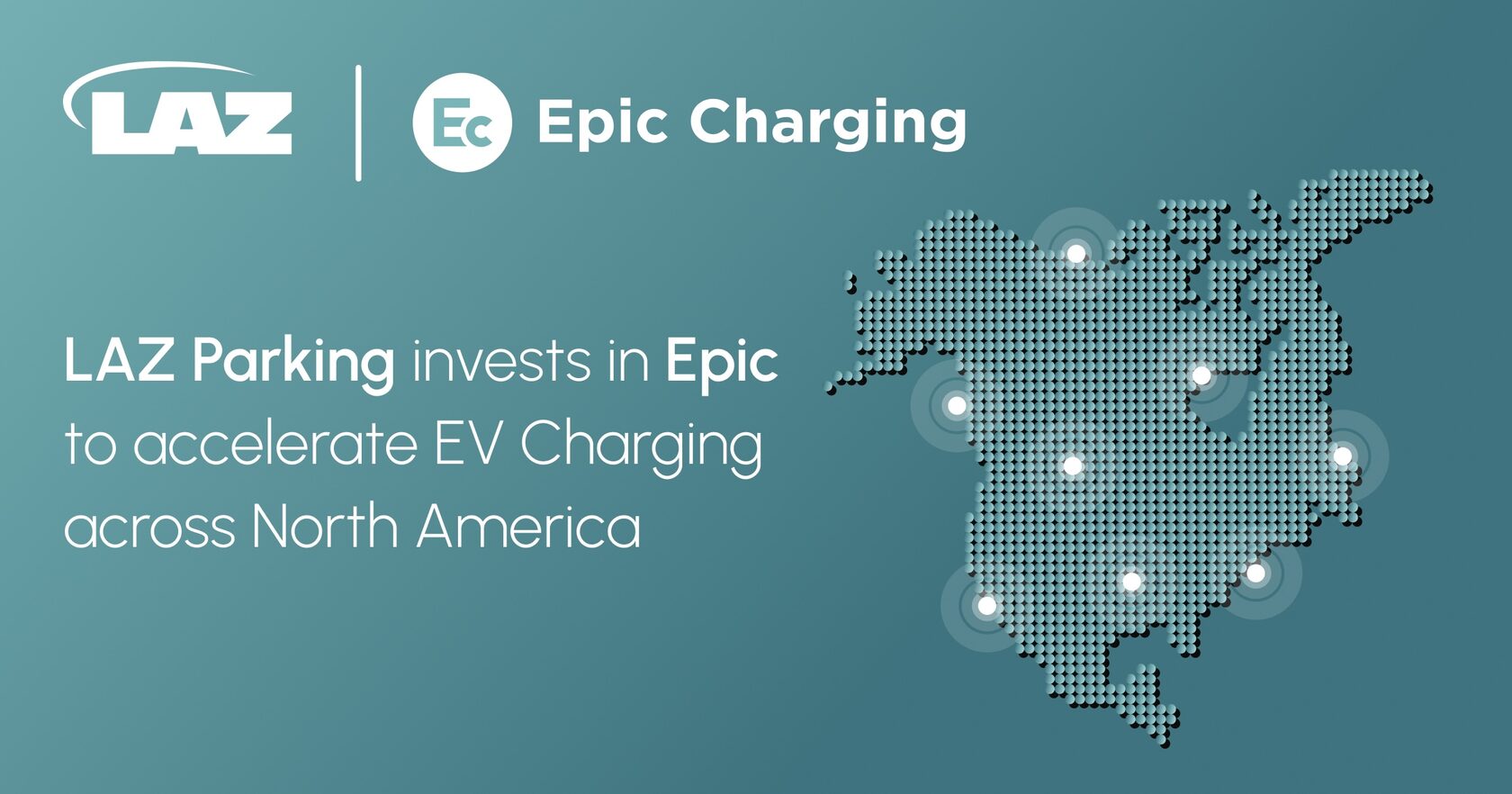 LAZ Parking Invests in Epic Charging Ahead of Deploying 50,000 Stalls
